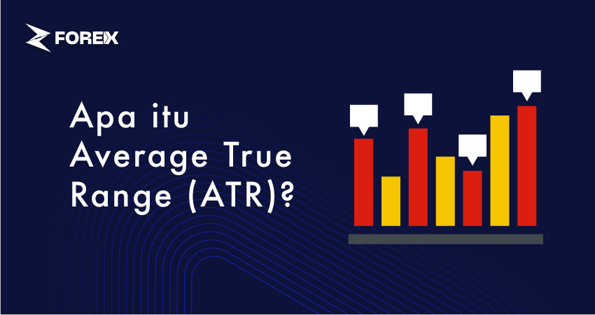 Apa itu Average True Range (ATR)?