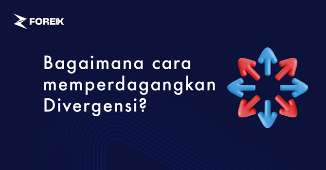 Bagaimana cara memperdagangkan Divergensi?