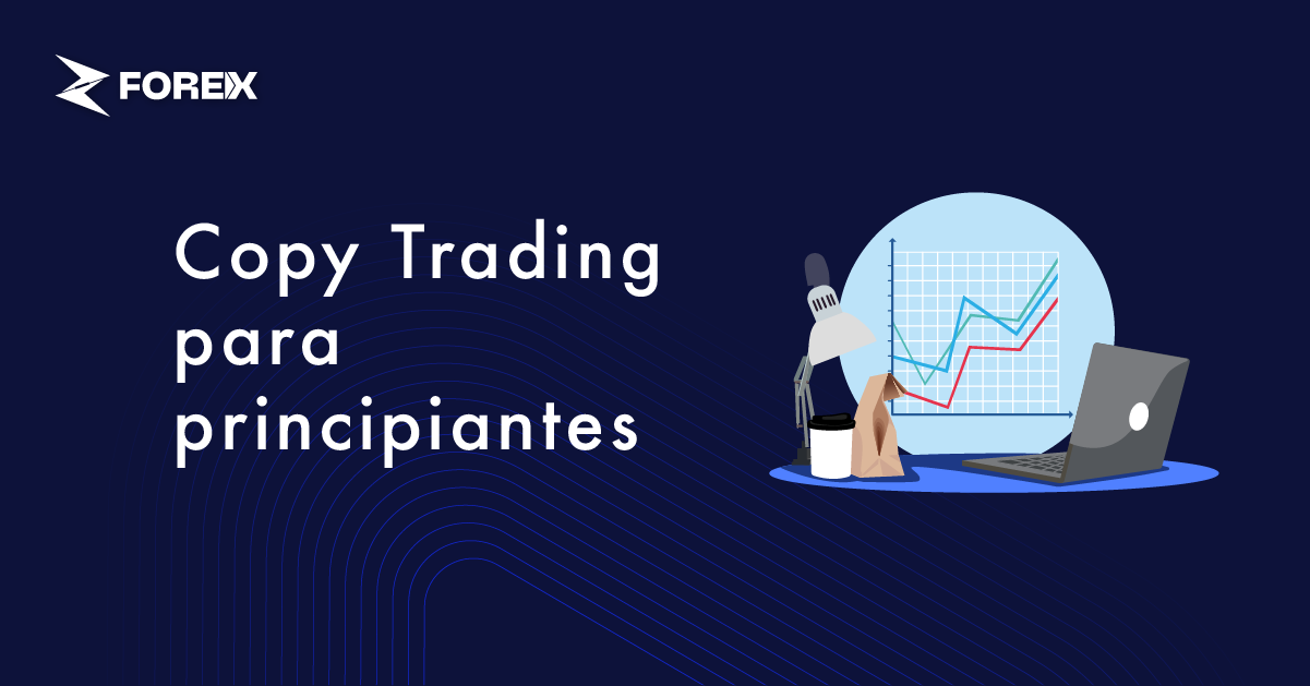 Copy Trading para principiantes