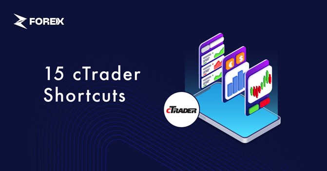 cTrader Shortcuts: 15 Tips to Upgrade Your Experience