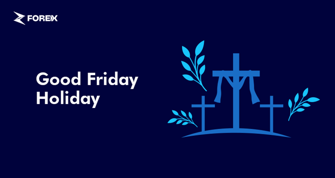 Good Friday Holiday Trading Hours (April 02 and 03, 2026)