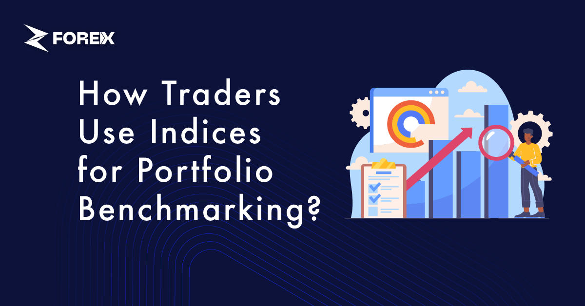 How Traders Use Indices for Portfolio Benchmarking?