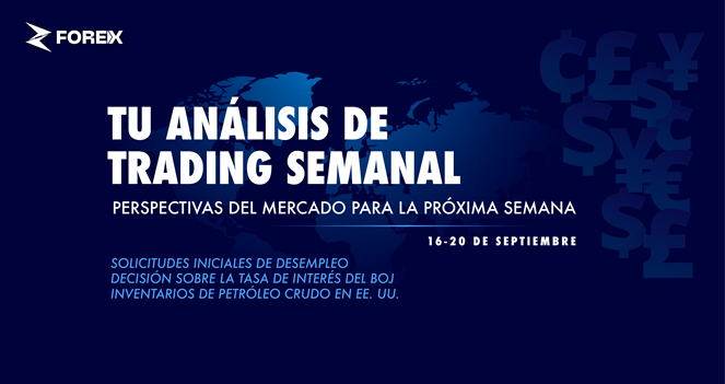 Los Mercados Esperan Decisiones de los Bancos Centrales y Datos del IPC (16-20 de Septiembre)