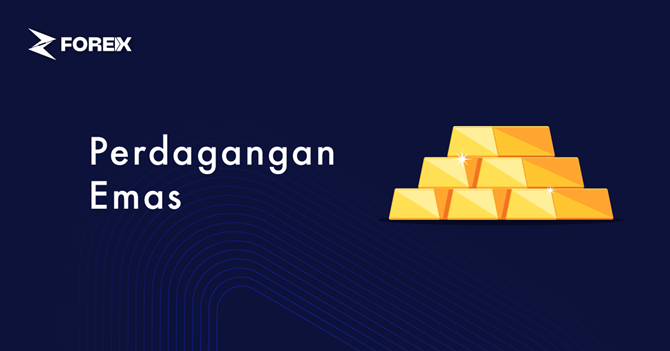 Perdagangan Emas: Bagaimana Cara Trading Emas?