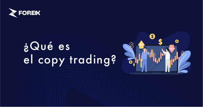 ¿Qué es el copy trading?