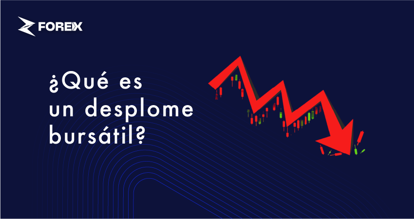 ¿Qué es un desplome bursátil?