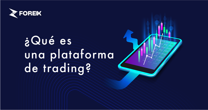 ¿Qué es una plataforma de trading?