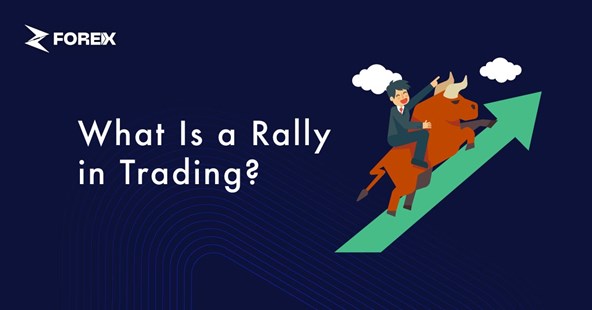 What Is a Rally in Trading?