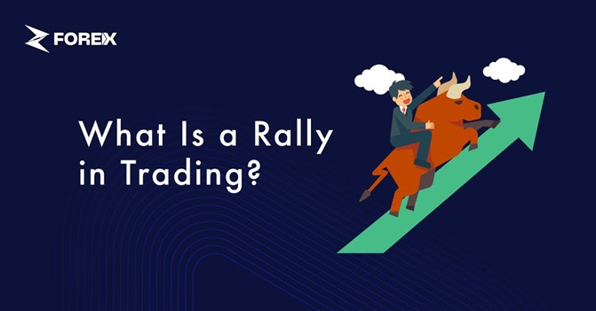 What Is a Rally in Trading?