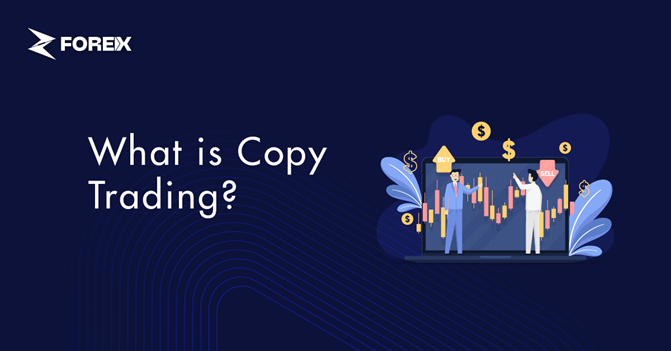 What is Copy Trading?