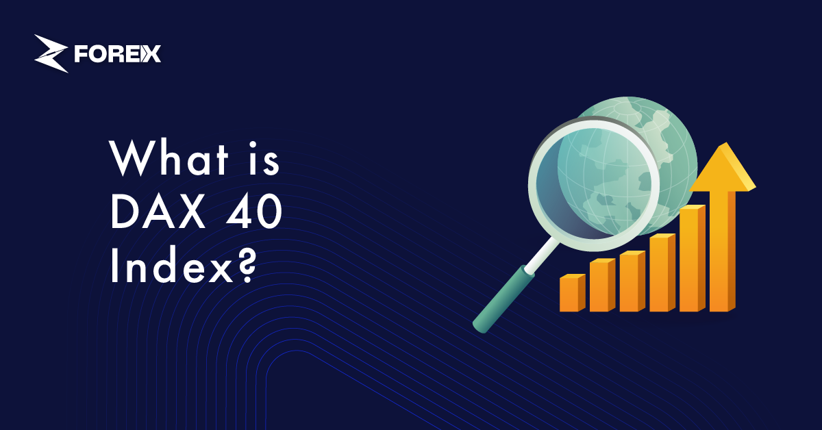 What Is The DAX 40 Index?