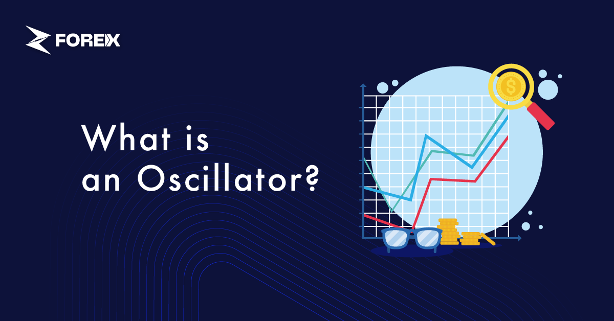 Apa itu Osilator dalam Trading