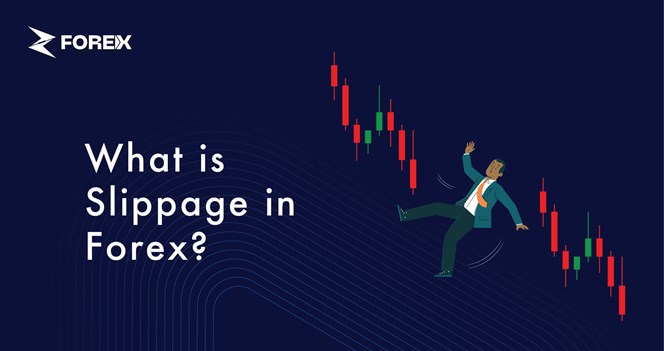 What is Slippage in Forex? 