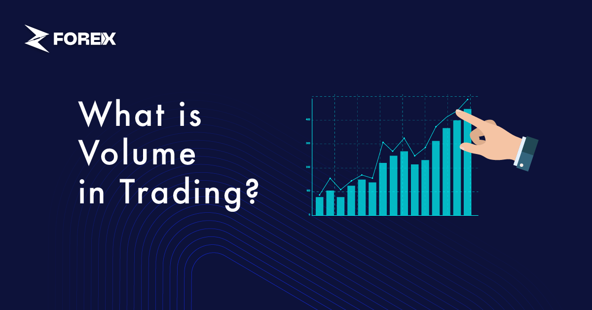 What is a Volume in Trading?