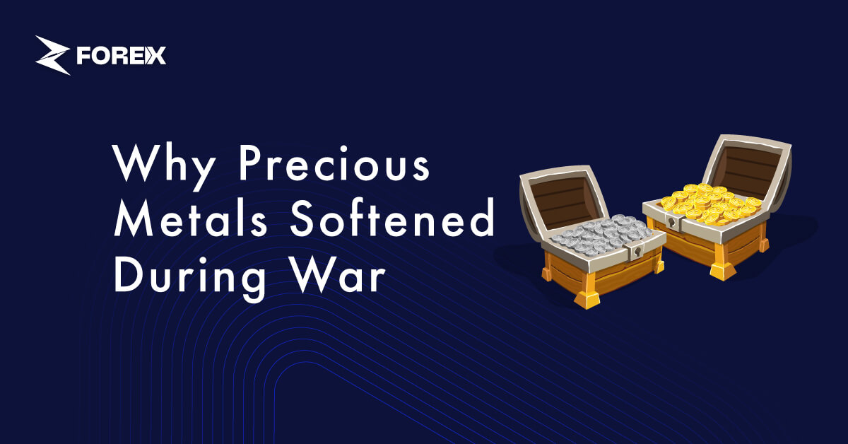 Why Precious Metals Softened During War